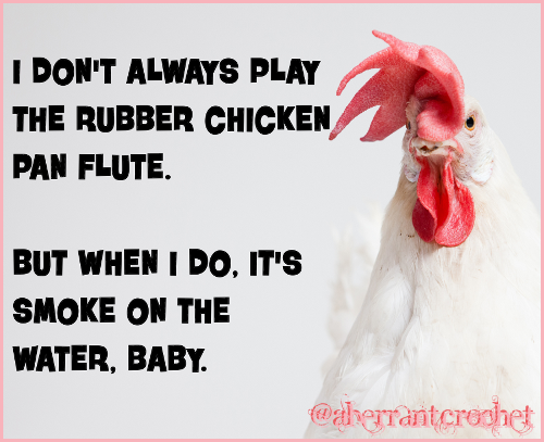 Rubber chicken squeaker pan flute - graphic by Aberrant Crochet